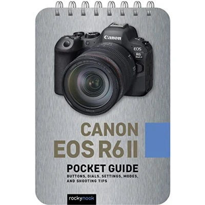 Abbildung von Canon EOS R6 II: Pocket Guide: Buttons, Dials, Settings, Modes, and Shooting Tips (Pocket Guide Series for Photographers)
