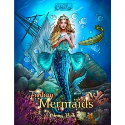 Abbildung von Fantasy Mermaids: An Adult Coloring Book with Beautiful Mermaids, Underwater World and its Inhabitants, Detailed Designs for Relaxation (Stress Relief)