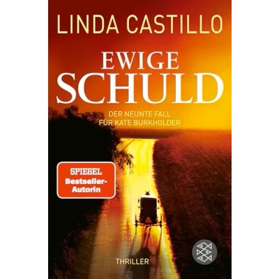 Abbildung von Ewige Schuld: Thriller Spannender bei den Amischen
