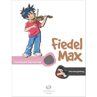 Abbildung von Fiedel Max Vorschule Violine Klavierbegleitung: Klavierbegleitung zur