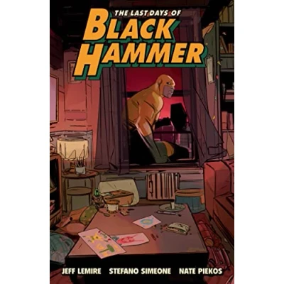 Abbildung von the Last Days of Black Hammer: From World Hammer