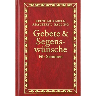 Abbildung von Gebete &amp; Segenswünsche für Senioren: Großdruckausgabe