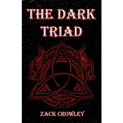 Abbildung von The Dark Triad: Three Books of Infernal Black Magic and Rituals