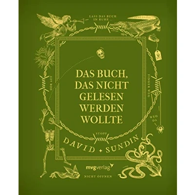 Abbildung von Das Buch, nicht gelesen werden wollte: Lustig, schräg, originell: widerspenstige Vorlesebuch für Kinder ab 3 Jahren