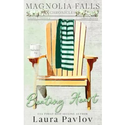 Abbildung von Beating Heart: Special Edition Paperback (Magnolia Falls Series Edition, Band 4)