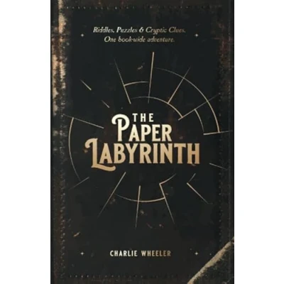 Abbildung von The Paper Labyrinth: A Book wide Puzzle Solving Adventure (The Labyrinth Series)