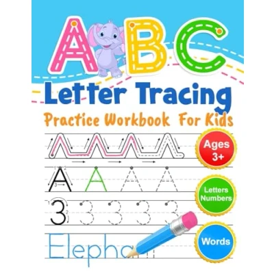 Abbildung von ABC Letter Tracing Practice Workbook For Kids: Learning To Write Alphabet, Numbers and Line Tracing. Handwriting Activity Book Preschoolers, Kindergartens.