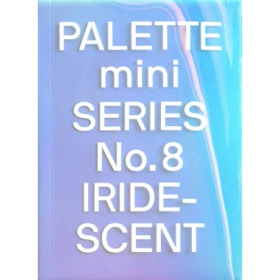 Abbildung von PALETTE mini 08: Iridescent: Holographics in design (Palette Mini, 8)