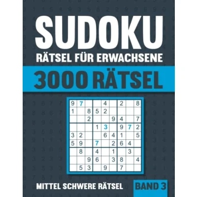 Abbildung von 3000 Sudoku Rätsel für Erwachsene: Großes Buch mit mittel schweren Rätseln Lösungen Vol. 3