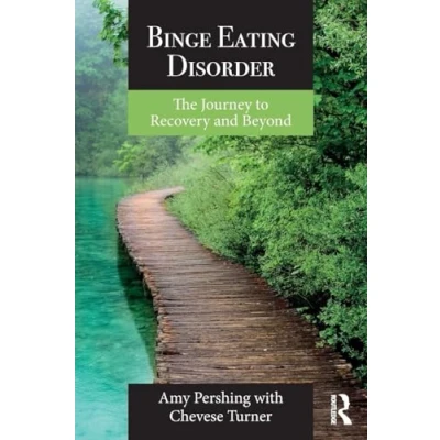 Abbildung von Binge Eating Disorder: The Journey to Recovery and Beyond