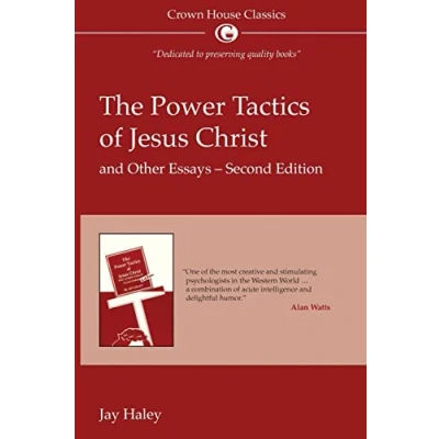 Abbildung von The power tactics of Jesus Christ: and other essays: 2nd Edition