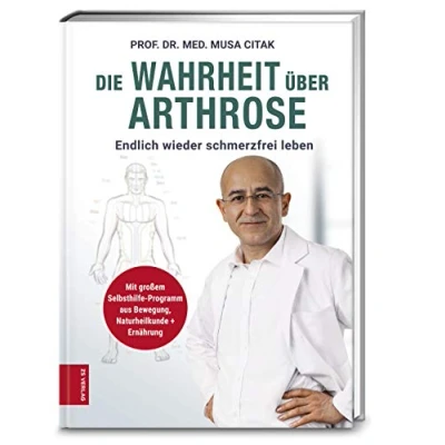 Abbildung von Die Wahrheit über Arthrose: Endlich wieder schmerzfrei leben