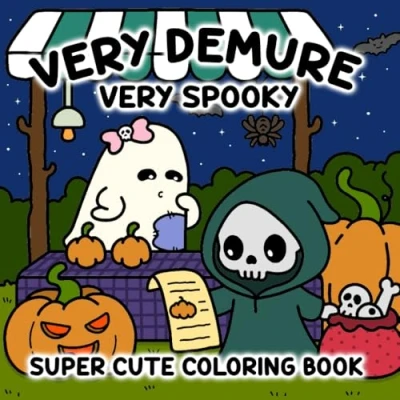 Abbildung von Very Demure Spooky: Suer Cute Coloring Book for Adults and Teens Featuring Spooky Characters in Cozy Scenes, Designed Relaxation Stress Relief.