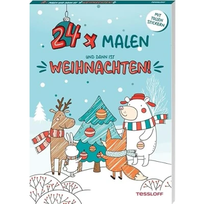 Abbildung von 24 x malen und dann ist Weihnachten! / Adventskalender Mit Motiven zum Ausmalen Für Kinder ab 5 Jahren süßen Stickern Wunschzettel: ... Wunschzettel (Malbücher blöcke)