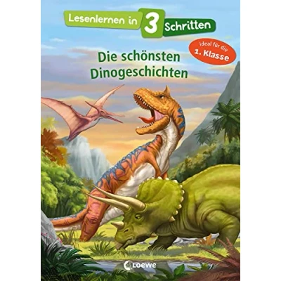 Abbildung von Lesenlernen in 3 Schritten die schönsten Dinogeschichten: Ideal für 1. Klasse Kinderbuch mit großer Fibelschrift zum ersten Selberlesen Kinder ab 5 Jahren