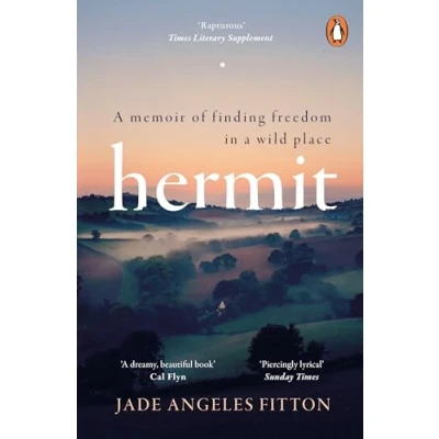 Abbildung von Hermit: a memoir of finding freedom in wild place