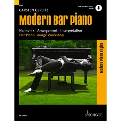 Abbildung von Modern Bar Piano: Harmonik Arrangement Interpretation. Klavier. Lehrbuch. (Modern Piano Styles)