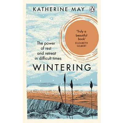 Abbildung von Wintering: The Power of Rest and Retreat in Difficult Times