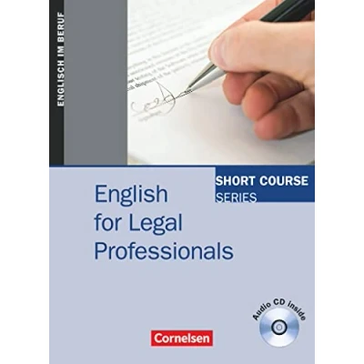 Abbildung von Short Course Series Englisch im Beruf English for Special Purposes B1/B2: Legal Professionals Edition 2008 Coursebook with Audio CD