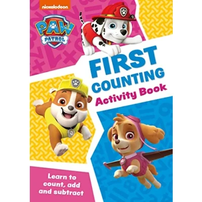 Abbildung von PAW Patrol First Counting Activity Book: Have fun learning to read, write and count with the pups