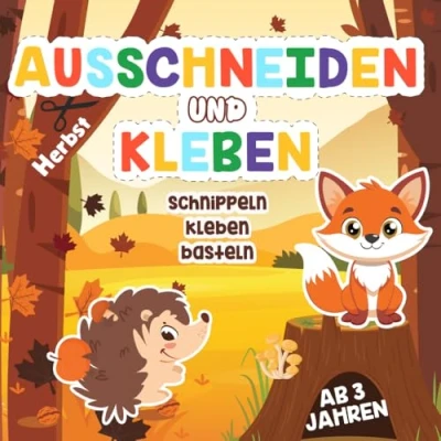 Abbildung von Basteln Herbst Kinder: Schneiden, Kleben und Mein herbstliches Bastelbuch für Kinder ab 3 Jahre