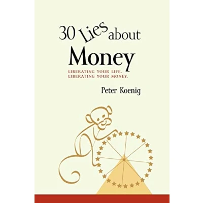 Abbildung von 30 Lies About Money: liberating your life, money