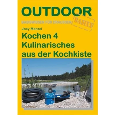 Abbildung von Kochen 4 Kulinarisches aus der Kochkiste (Basiswissen für draußen, Band 214)