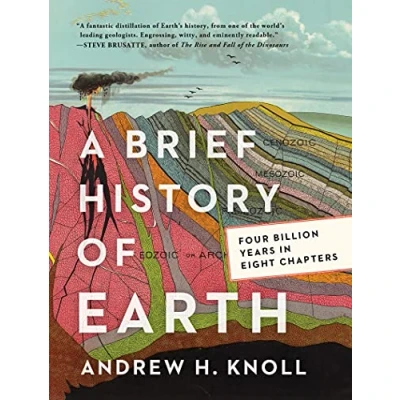 Abbildung von A Brief History of Earth: Four Billion Years in Eight Chapters