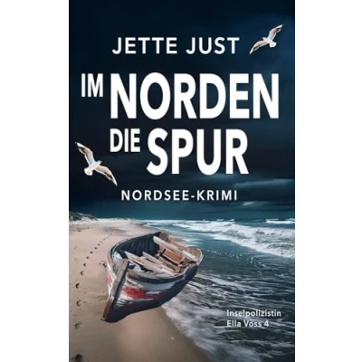 Abbildung von Im Norden die Spur: Nordsee Krimi: Inselpolizistin Ella Voss ermittelt, Band 4