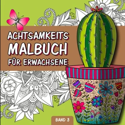 Abbildung von Achtsamkeitsmalbuch: Zen Mandala Malbuch mit inspirierenden Sprüchen, 50 Natur , Blumenmotiven, Blumenmandalas Achtsamkeit für Erwachsene ... (Mandala Meditation Malbuch, Band 3)