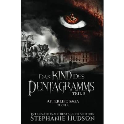 Abbildung von Das Kind des Pentagramms: Teil 2 (Afterlife Reihe, Band 6)