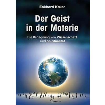Abbildung von der Geist in Materie: Die Begegnung von Wissenschaft und Spiritualität