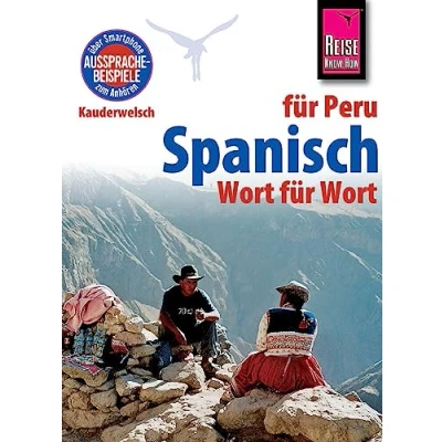 Abbildung von Spanisch für Peru Wort Wort: Kauderwelsch Sprachführer von Reise Know How
