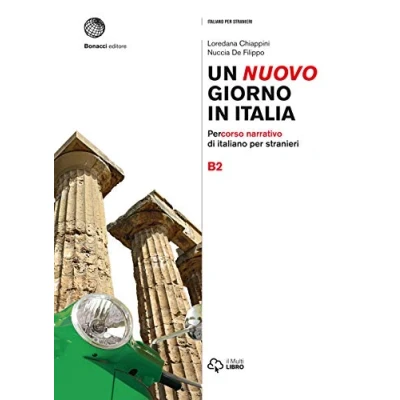 Abbildung von Un nuovo giorno in Italia B2: Percorso narrativo di italiano per stranieri