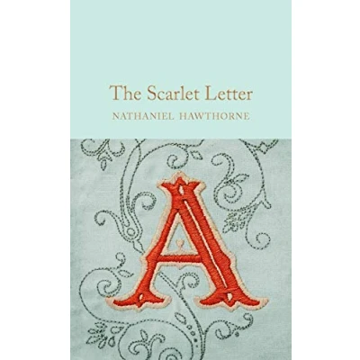 Abbildung von The Scarlet Letter: Nathaniel Hawthorne (Macmillan Collector&#039;s Library)