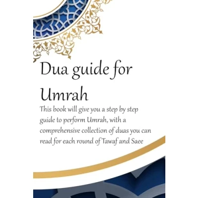 Abbildung von a Dua guide for Umrah: This is performing Umrah and includes duas that you can use as guidance when Umrah.