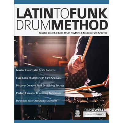 Abbildung von Latin to Funk Drum Method: Master Essential Rhythms and Modern Grooves (Learn Play Drums, Band 3)