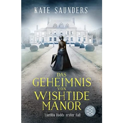 Abbildung von Das Geheimnis von Wishtide Manor: Laetitia Rodd&#039;s erster Fall