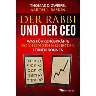 Abbildung von der Rabbi und CEO: Was Führungskräfte von den Zehn Geboten lernen können