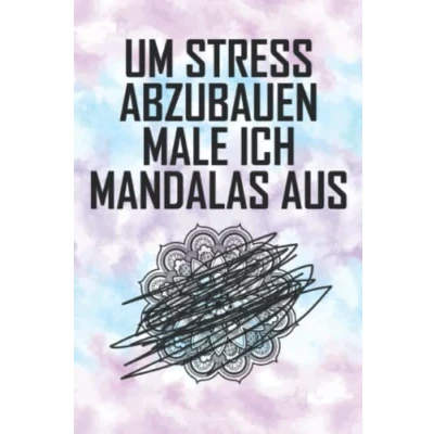 Abbildung von Um Stress abzubauen male ich Mandalas aus Lustiges Notizbuch Arbeit Büro Geschenk Arbeitskollegen: Kariertes DIN A5 120 Seiten