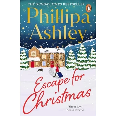 Abbildung von Escape for Christmas: the perfect festive holiday romance to curl up with this Christmas from Sunday Times bestselling author