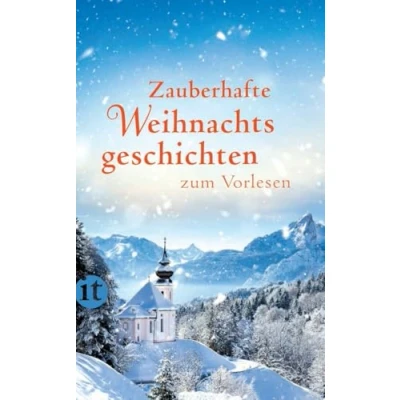 Abbildung von Zauberhafte Weihnachtsgeschichten zum Vorlesen (insel taschenbuch)