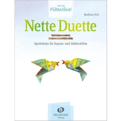 Abbildung von Nette Duette: Spielstücke für Sopran und Altblockflöte