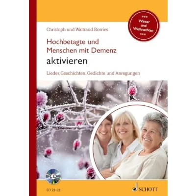 Abbildung von Hochbetagte und Menschen mit Demenz aktivieren: Lieder, Geschichten, Gedichte Anregungen Herbst. Band 2.