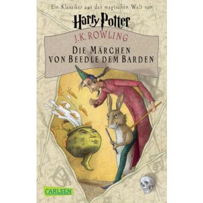 Abbildung von Die Märchen von Beedle dem Barden (Harry Potter): Ein Klassiker aus der Zaubererwelt Harry Potter