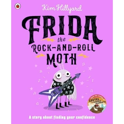 Abbildung von Frida the Rock and Roll Moth: A story about finding your confidence