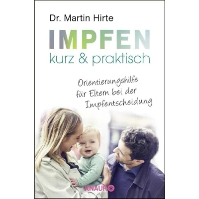 Abbildung von Impfen kurz &amp; praktisch: Orientierungshilfe für Eltern bei der Impfentscheidung