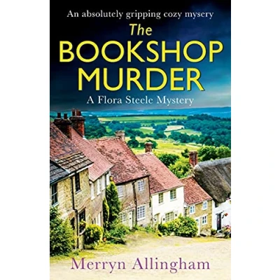 Abbildung von The Bookshop Murder: An absolutely gripping cozy mystery (A Flora Steele Mystery, Band 1)
