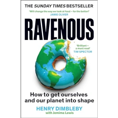 Abbildung von Ravenous: How to get ourselves and our planet into shape