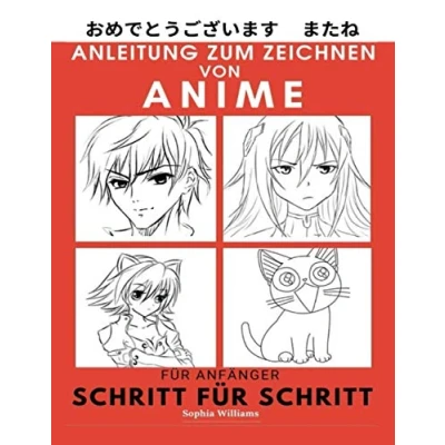 Abbildung von Anleitung zum Zeichnen von Anime für Anfänger Schritt Schritt: Manga und Zeichentutorials Buch 2